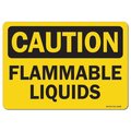 Signmission OSHA Caution, 10" Height, 14" Width, Aluminum, 14" W, 10" H, Landscape, Flammable Liquids OS-CS-A-1014-L-19166